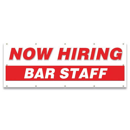 Signmission Now Hiring Bar Staff Banner Apply Inside Accepting Application Single Sided B-120-30199